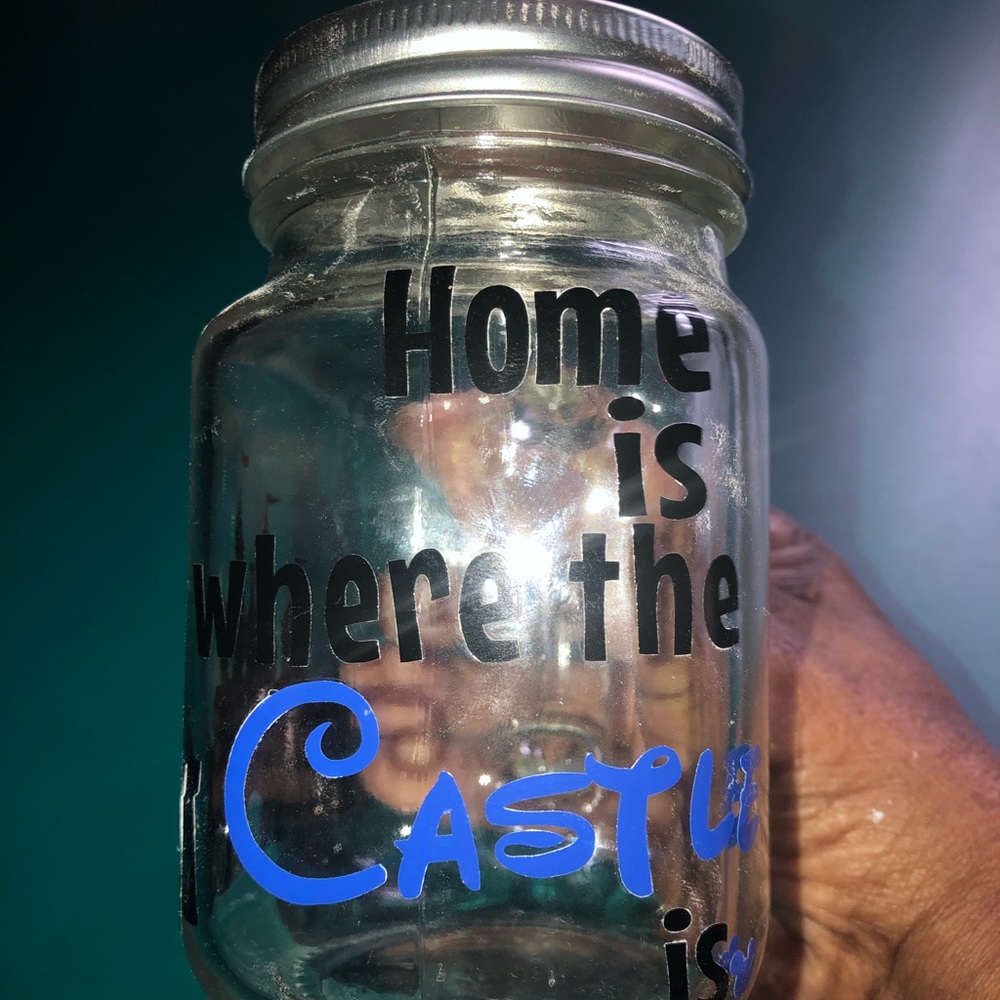 Home is where the castle is mason jar cup